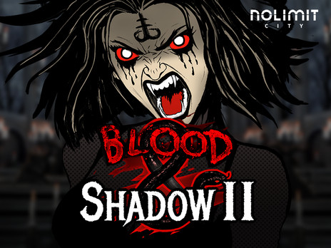 Blood & Shadow 2 слот онлайн
